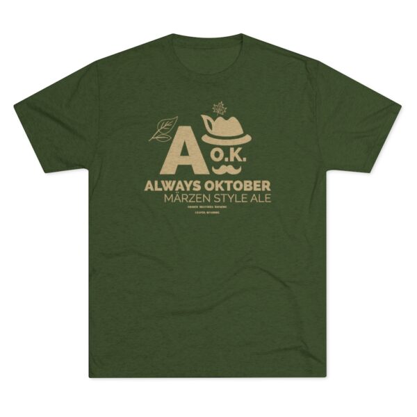 Gruner Brothers A O.K. Always Oktober Tri-Blend T-Shirt - Image 10