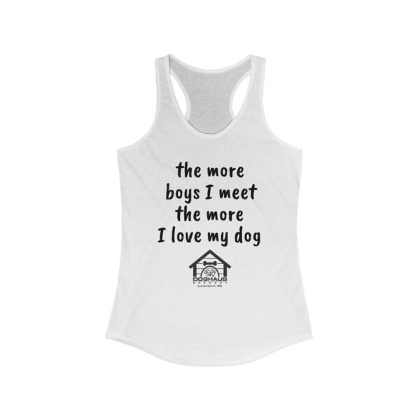 Doghaus Brewery “More Boys I Meet” Racerback Tank