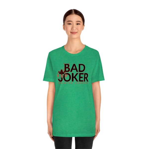 Bad Joker Brewing Company Men's Modern Fit T-shirt - Image 8