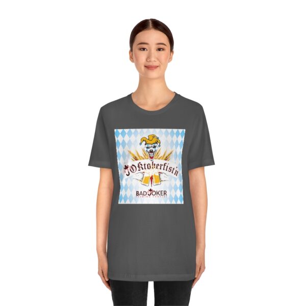 Bad Joker Oktoberfist'n Unisex Jersey Short Sleeve Tee - Image 14