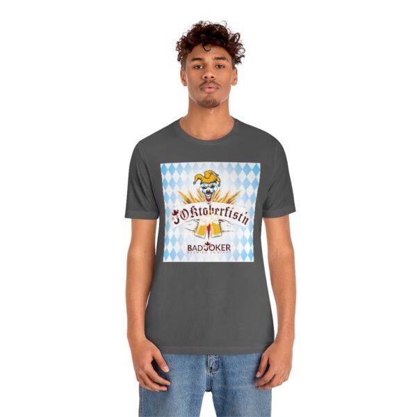 Bad Joker Oktoberfist'n Unisex Jersey Short Sleeve Tee - Image 15