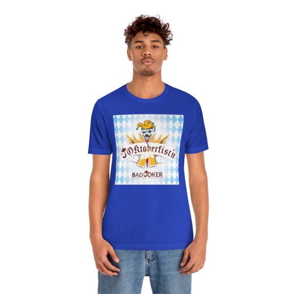 Bad Joker Oktoberfist'n Unisex Jersey Short Sleeve Tee - Image 12