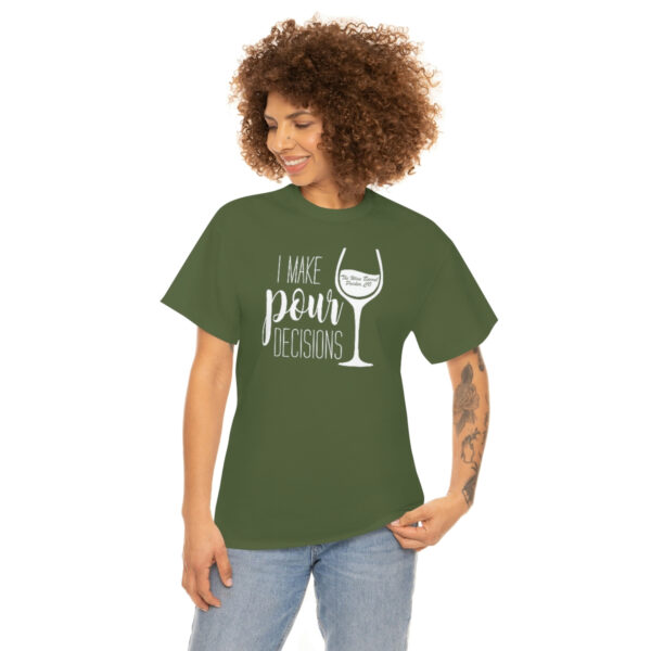 Pour Decisions Unisex Heavy Cotton Tee - Image 12