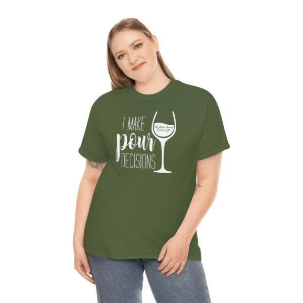 Pour Decisions Unisex Heavy Cotton Tee - Image 13