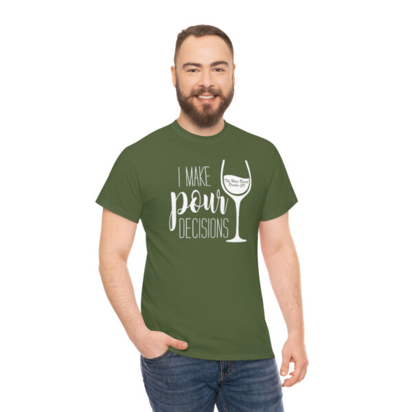 Pour Decisions Unisex Heavy Cotton Tee - Image 14