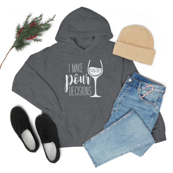 Pour Decisions Unisex Heavy Blend Hoodie - Image 35