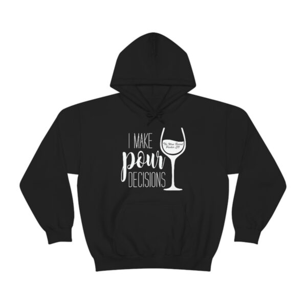 Pour Decisions Unisex Heavy Blend Hoodie - Image 10