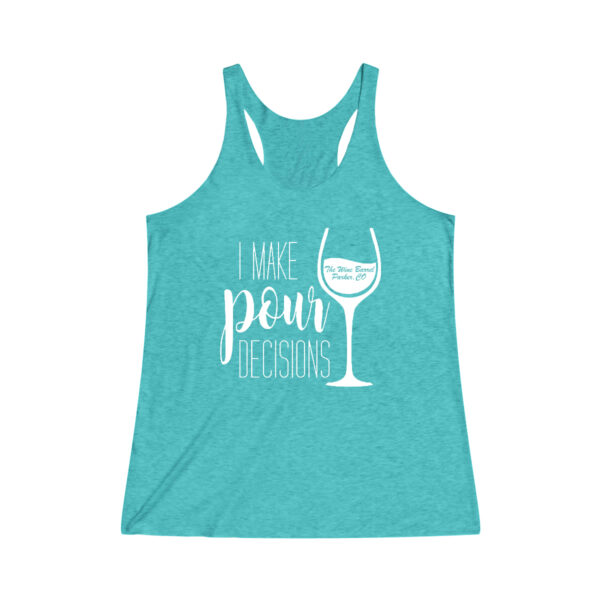 Pour Decisions Women's Tri-Blend Racerback Tank