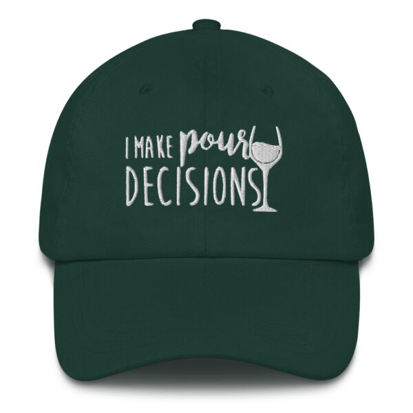 The Wine Barrel Pour Decisions Dad Hat