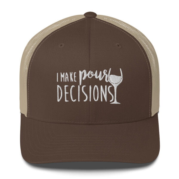 The Wine Barrel Pour Decisions Trucker Cap - Image 5