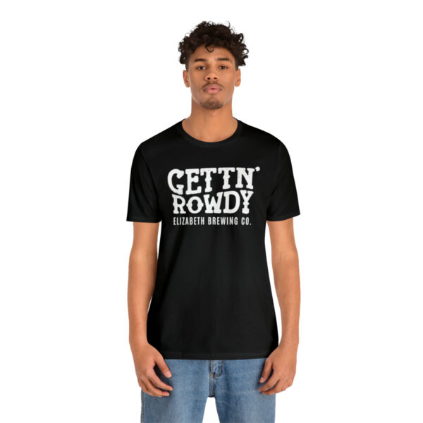 Elizabeth Brewing Gettin' Rowdy Men's T-shirt - Image 4