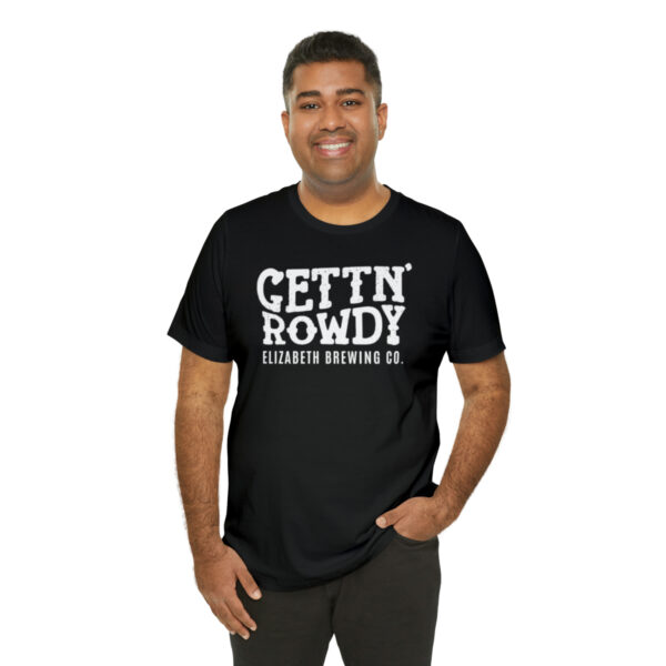 Elizabeth Brewing Gettin' Rowdy Men's T-shirt - Image 8