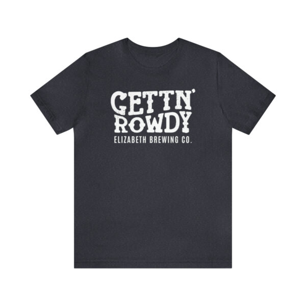Elizabeth Brewing Gettin' Rowdy Men's T-shirt - Image 73