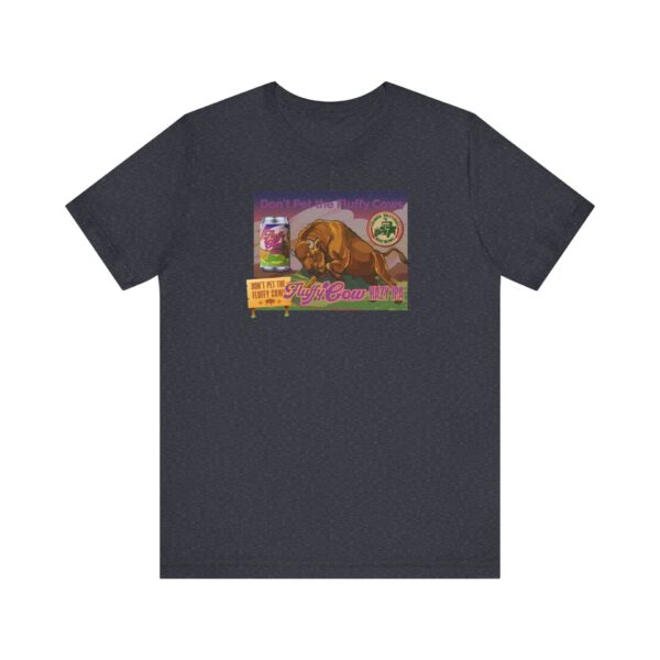 Gruner Brothers Fluffy Cow Unisex T-shirt - Image 5
